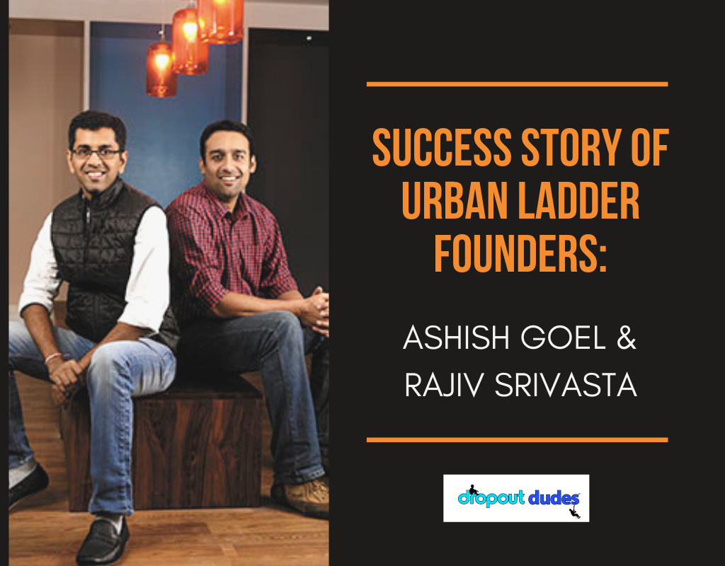 Urban Ladder Founders Success Story